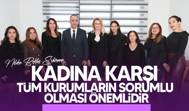 Nilden Bektaş Erhürman, Kadın Sığınma Evi’ni ziyaret etti