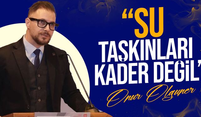 Olguner: "Suya Karşı Değil, Suyla Birlikte Tasarlanan Kentler Mümkündür"