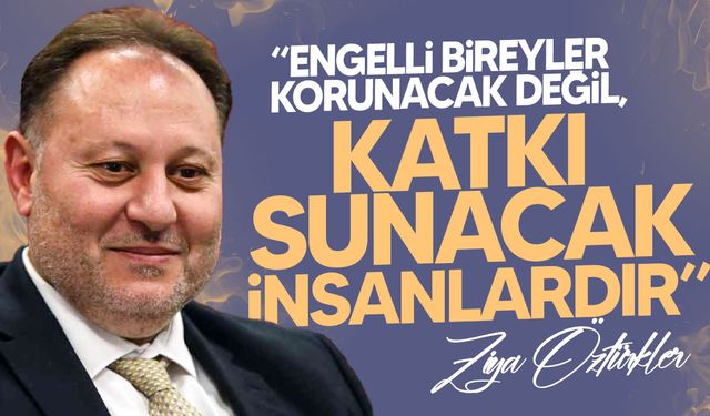 Öztürkler, 3 Aralık Dünya Engelliler Günü mesajı yayımladı