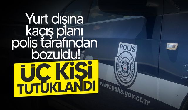 Polis tarafından aranan şahıs kaçmaya çalıştı: 3 Tutuklama