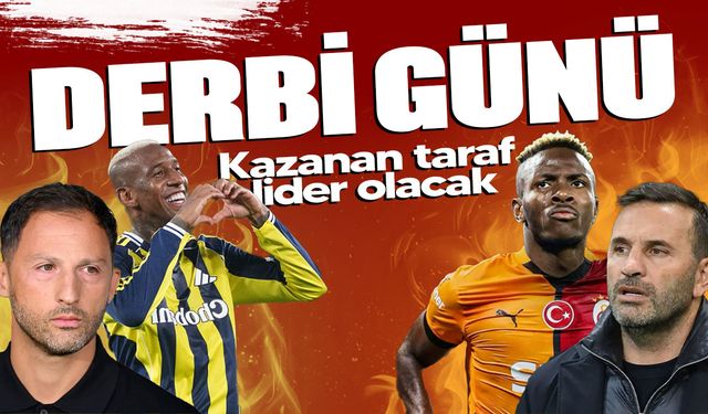 Süper Lig’de Fenerbahçe ile Galatasaray kritik derbide karşılaşacak