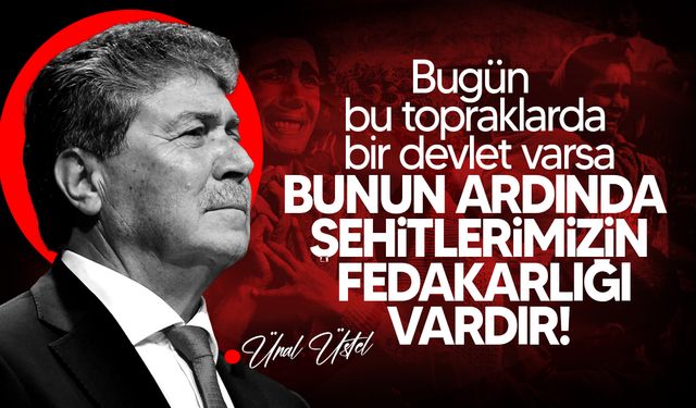 Üstel’den 21–25 Aralık Milli Mücadele ve Şehitler Haftası Mesajı!