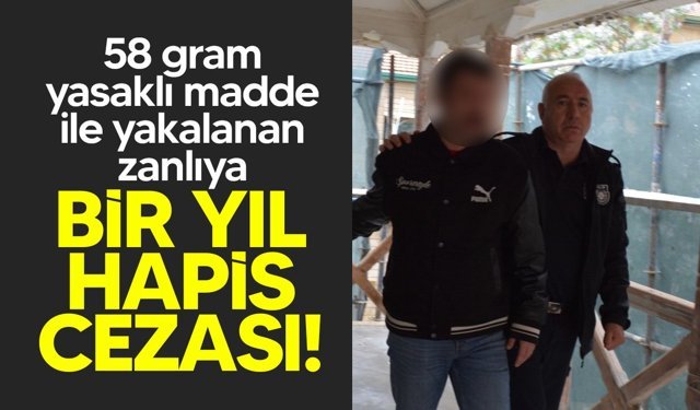 Yasaklı madde zanlısı cezaevine gönderidli!