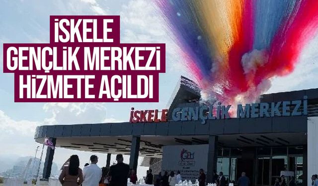 İskele Gençlik Merkezi 2 bin metrekarelik tesisiyle hizmete açıldı