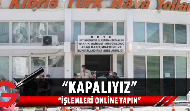 Araç kayıt duyurdu: Ödemeleri internet üzerinden yapmanız önemle rica olunur