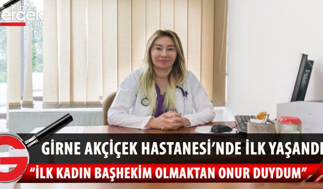 Girne Akçiçek Hastanesi'nde görev değişikliği yaşandı