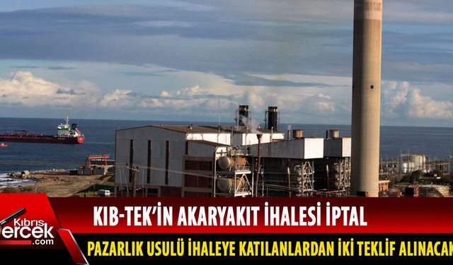 Kıb-Tek’in akaryakıt ihalesi iptal