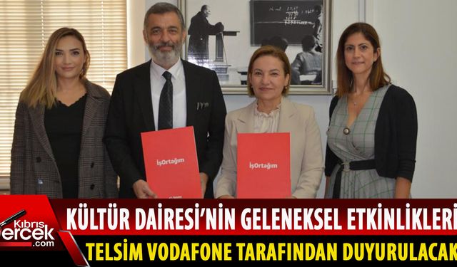 Kültür Dairesi, Telsim Vodafone ile iş birliği protokolü imzaladı