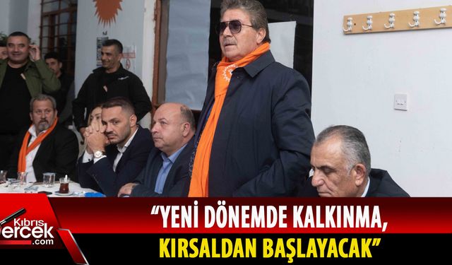 Üstel, Erenköy Karpaz bölgesinin Hamit Bakırcı önderliğinde hak ettiği hizmete kavuşacağını söyledi