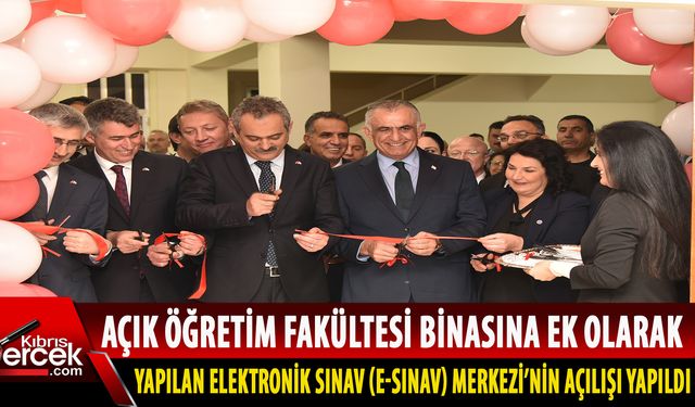 Lefkoşa'da bulunan E-Sınav Merkezi'nin açılışı yapıldı