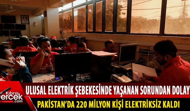 Pakistan karanlığa büründü 220 milyon kişi elektriksiz kaldı