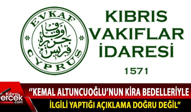 Evkaf ''dükkan ve ev kiralayanların kiraları sterlin oldu” yönündeki açıklaması ile ilgili açıklama yaptı