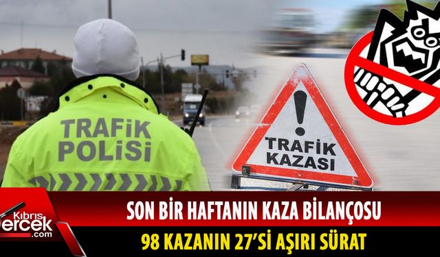 1-7 Mayıs arası trafik raporu PGM tarafından açıklandı