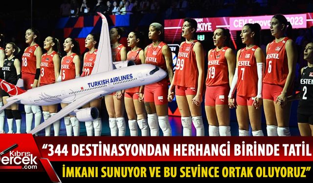 THY'den A Milli Kadın Voleybol Takımı'na jest...