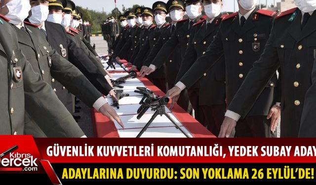 Yarına kadar müracaat edenlerin son yoklamaları 26 Eylül'de yapılacak