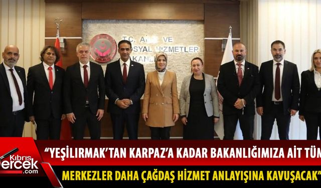 Gardiyanoğlu, Türkiye Aile ve Sosyal Hizmetler Bakanı Göktaş ile yeni projeleri görüştü