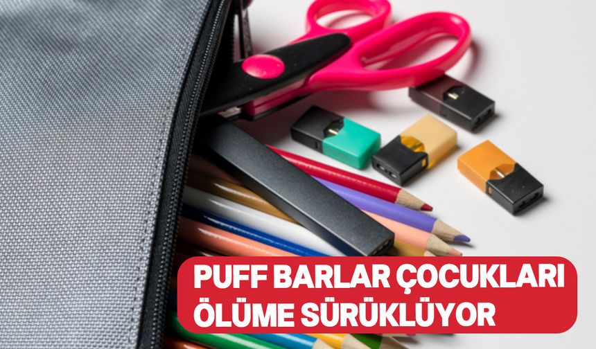 Kalem kutusundaki tehlike! Puf bar