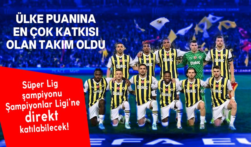 Fenerbahçe, ülke puanına en çok katkı sağlayan takım oldu