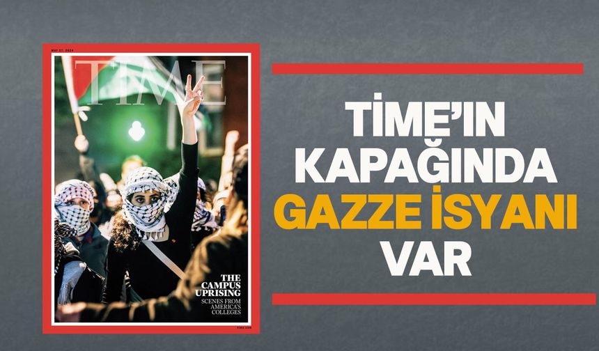 ABD'deki üniversite protestolarında direnişin karesi: Time dergisi kapağına taşıdı