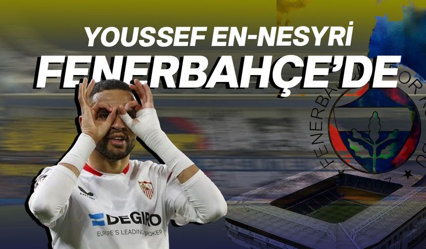 Fenerbahçe, Youssef En-Nesyri'yi KAP'a bildirdi
