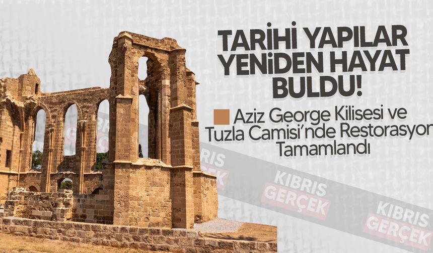 Aziz George Kilisesi ve Tuzla Camisi Restore Edildi!