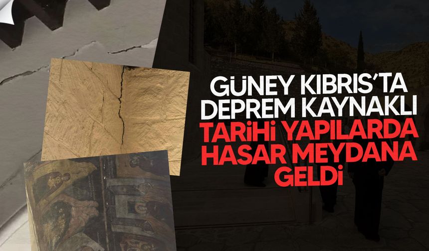 Güney Kıbrıs’ta depremler sonrası Ayios Neofytos Manastırı’nda Hasar Tespit Edildi