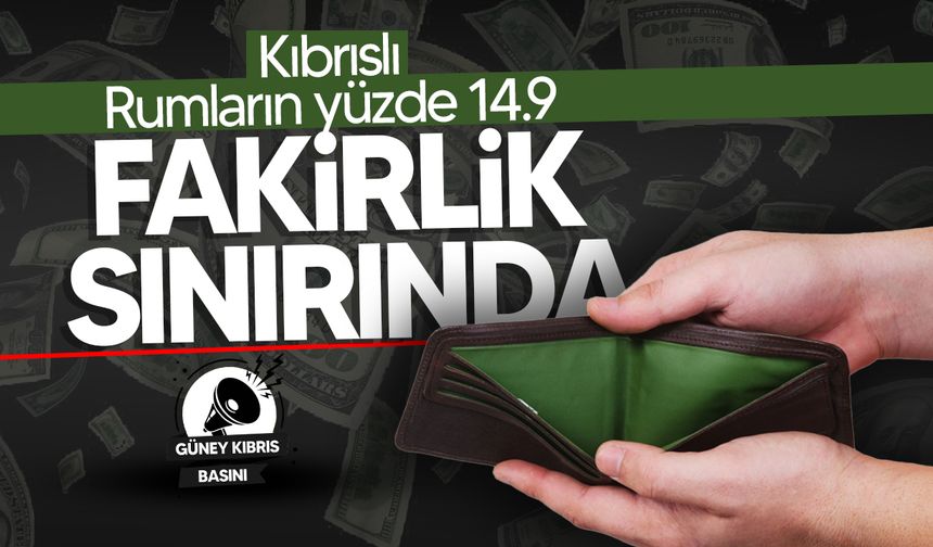 Kıbrıslı Rumların yüzde 14.9’nun fakirlik tehlikesinde!