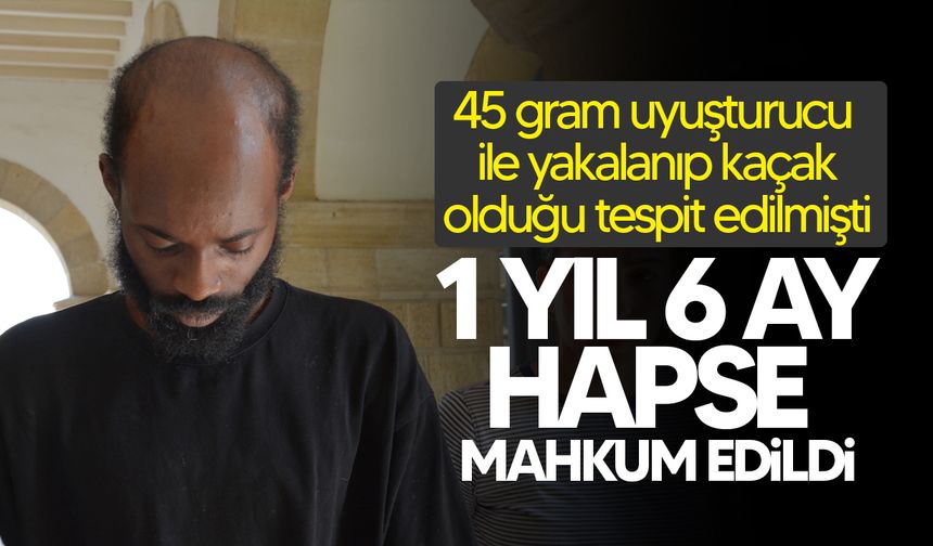 Uyuşturucu ile yakalanan ve kaçak olduğu tespit edilen zanlı cezaevine gönderildi