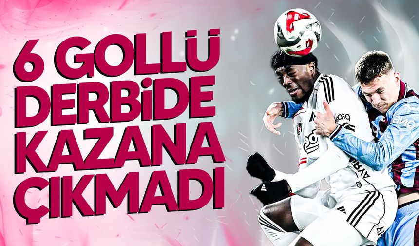6 Gollü Süper Maç!