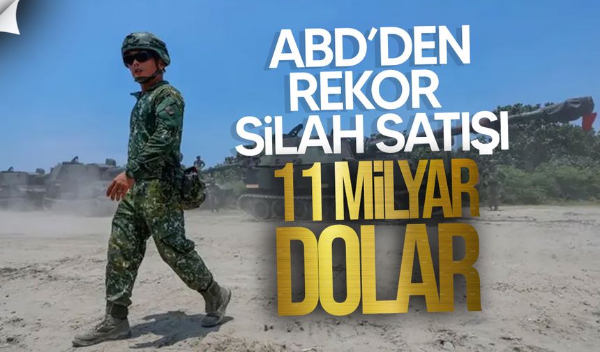 ABD’den Tayvan’a 11 Milyar Dolarlık Rekor Silah Satışı