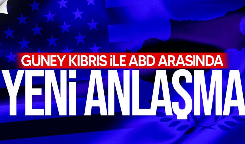 Güney Kıbrıs ile ABD Arasında Denetim ve Bilgi Paylaşımı Anlaşması