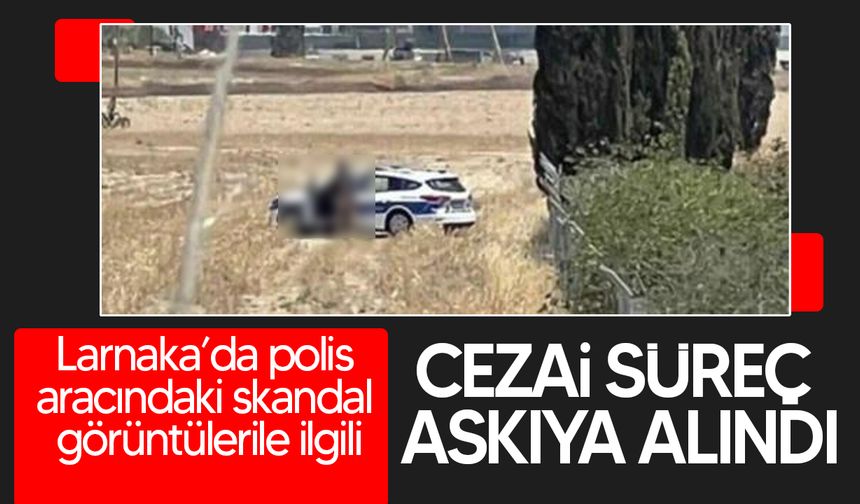 Larnaka’daki devriye aracı skandalında cezai süreç askıya alındı