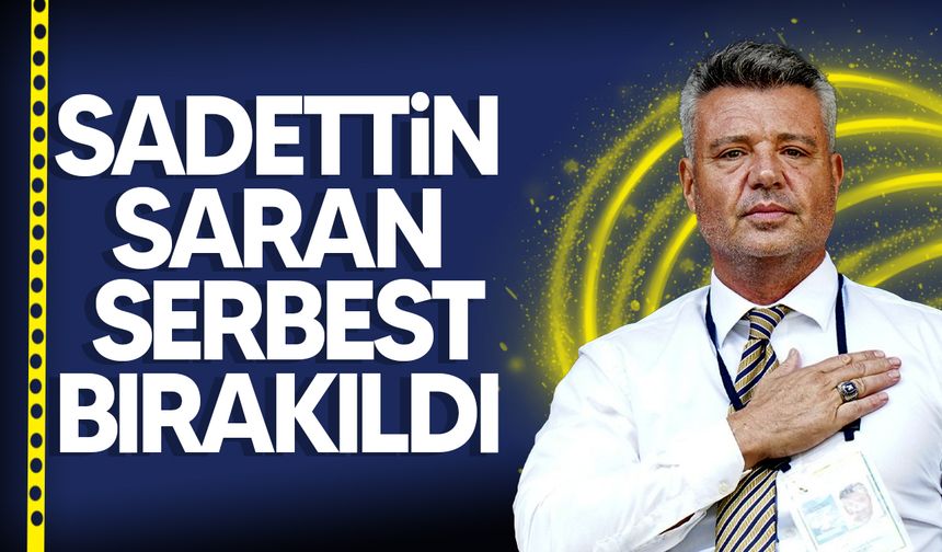 Sadettin Saran, ifadesinin ardından yurt dışı çıkış yasağı koyularak serbest bırakıldı