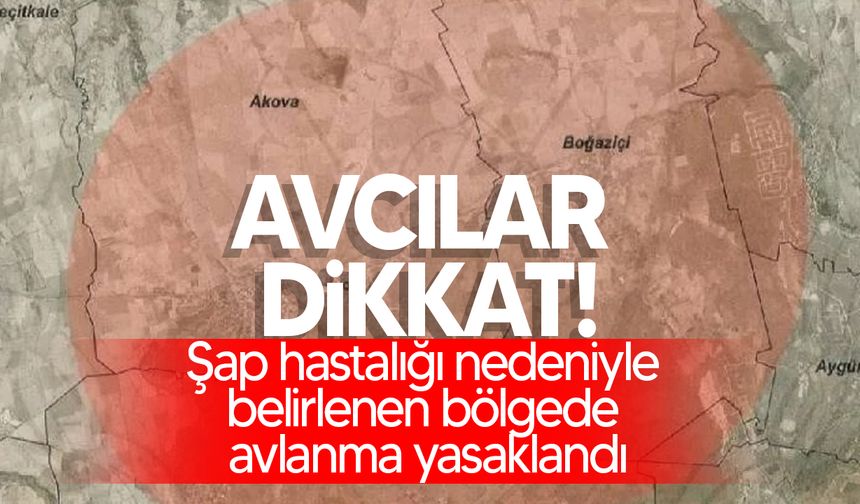 Şap hastalığı nedeniyle belirlenen bölgede avlanma yasaklandı