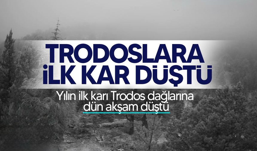 Trodoslara ilk kar düştü