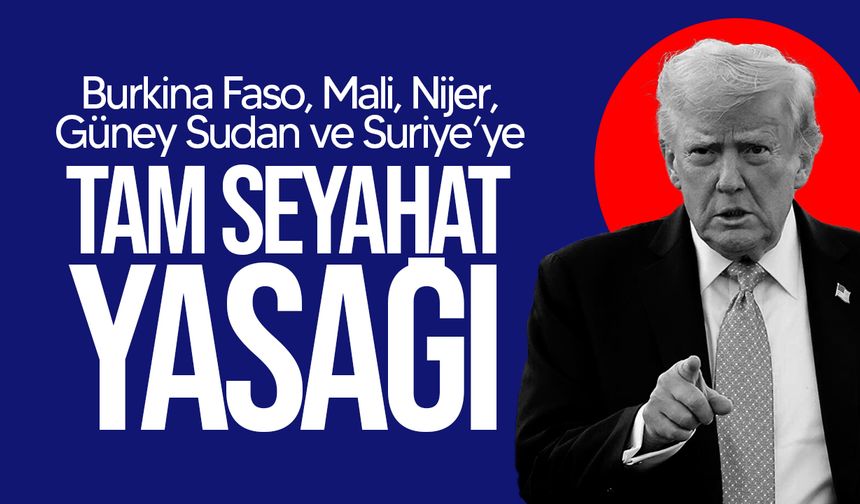 Trump seyahat yasağını genişletti!