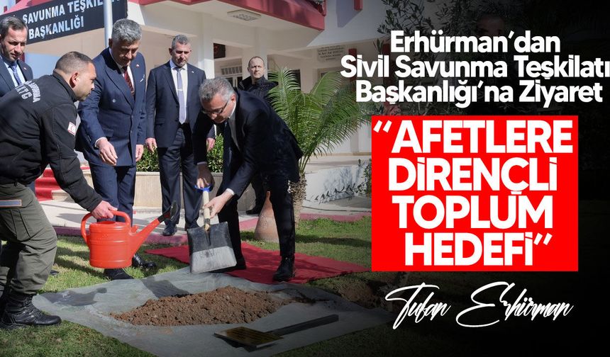 Cumhurbaşkanı Erhürman’dan Sivil Savunma Teşkilatı Başkanlığı’na Ziyaret
