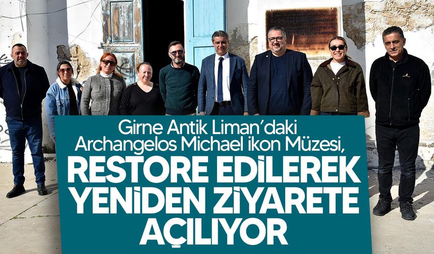Archangelos Michael İkon Müzesi restore edilerek yeniden ziyarete açılıyor!