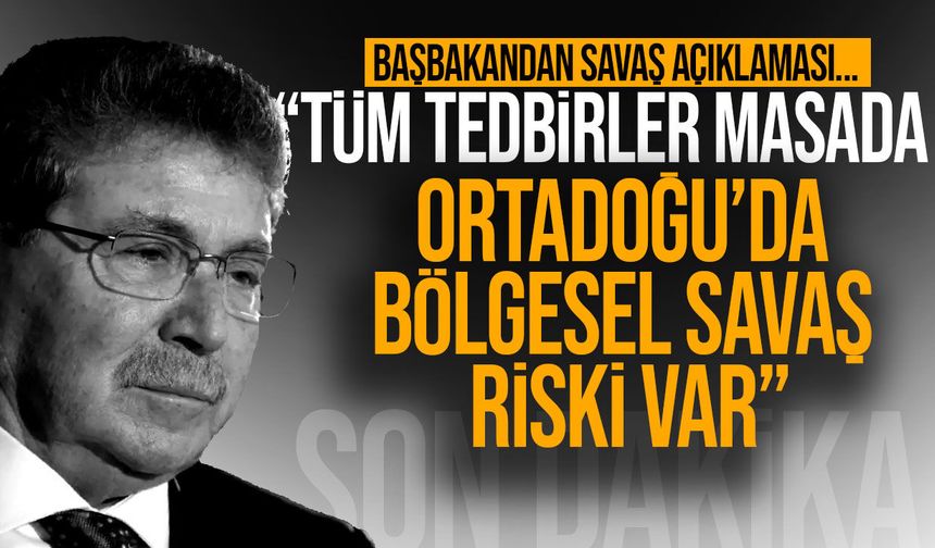 Başbakan Ünal Üstel: İran’a yönelik savaş bölgesel çatışmaya dönüşebilir