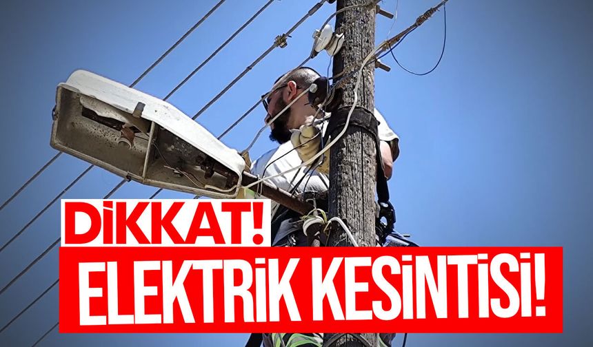 Çatalköy bölgesinde çarşamba günü iki saatlik elektrik kesintisi!