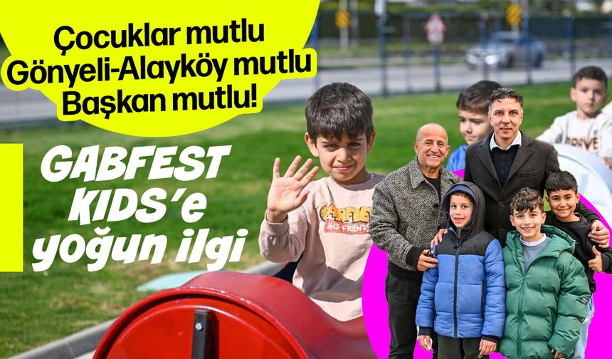 GABFEST KIDS’e Yoğun İlgi: Festival Gönyeli’de Yarın da Devam Edecek
