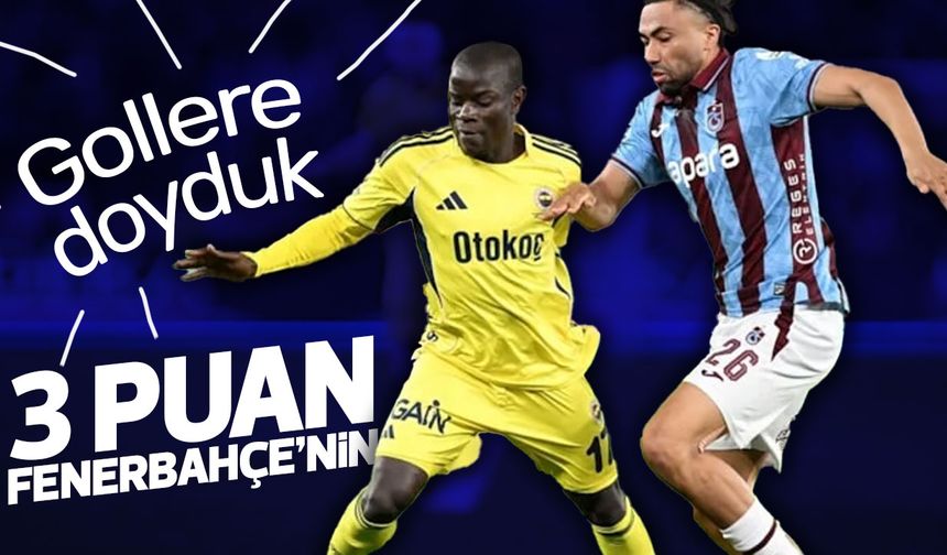 Gol Düellosunda Kazanan Fenerbahçe: Trabzonspor’u 3-2 Mağlup Etti