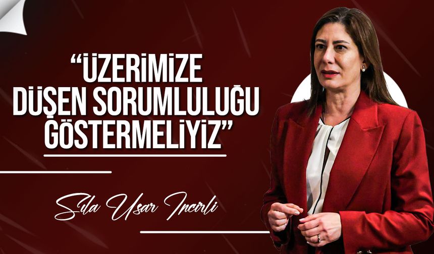 İncirli: CTP doğa ve halk için siyasi iradeyi ortaya koyacak