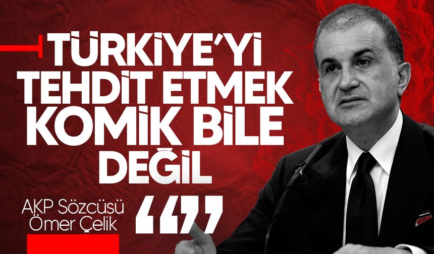 Ömer Çelik’ten Doğu Akdeniz ve Kıbrıs mesajı!