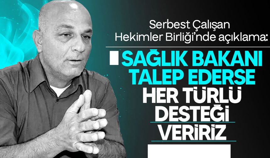 Serbest Çalışan Hekimler Birliği’nden Tam Mesai ve Grev Açıklaması