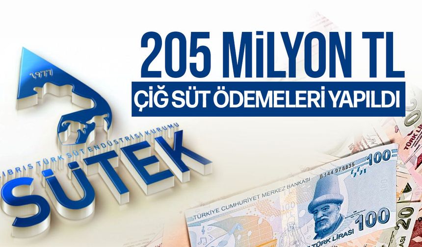 SÜTEK 205 Milyon TL Çiğ Süt Ödemesi Yaptı: 597 Üreticinin Hesabına Yatırıldı
