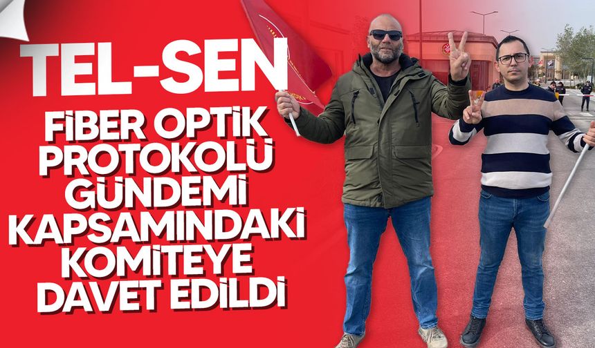 TEL-SEN’den Fiber Optik Protokolü öncesi basın açıklaması çağrısı