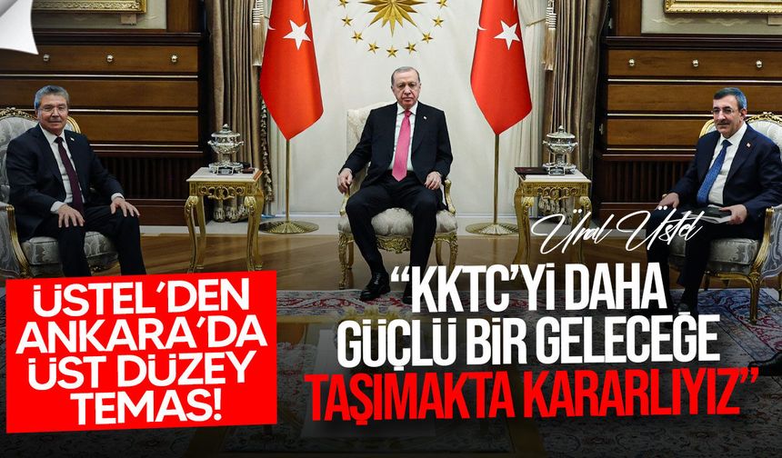 Üstel Ankara’da Erdoğan ve Yılmaz ile Görüştü
