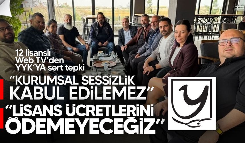 12 lisanslı Web TV’den Yayın Yüksek Kurulu’na sert tepki