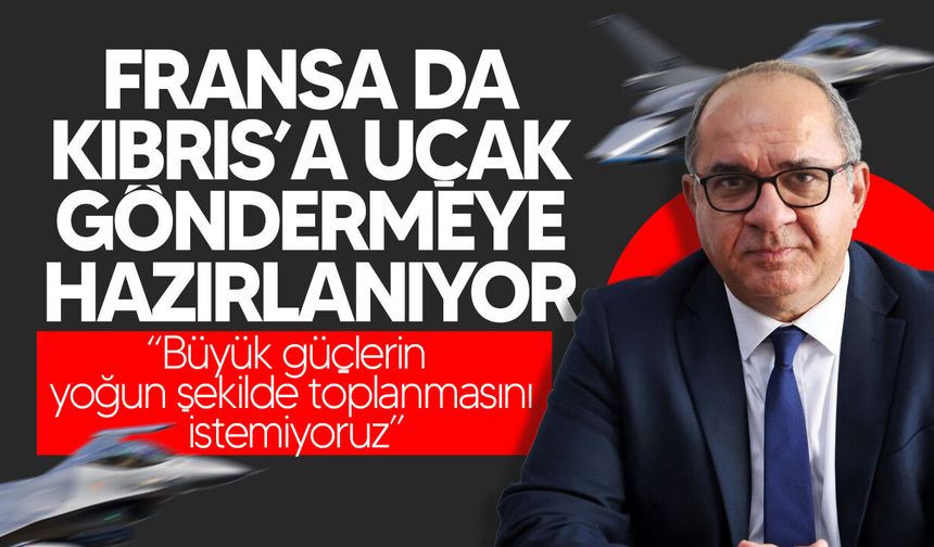 Antoniou: “Büyük güçlerin yoğun şekilde toplanmasını istemiyoruz”